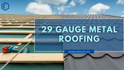 29 gauge metal roofing for house|29 gauge metal roofing cost.